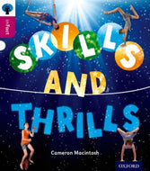 Skills and Thrills