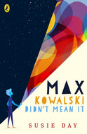 Max Kowalski Didn:t Mean It