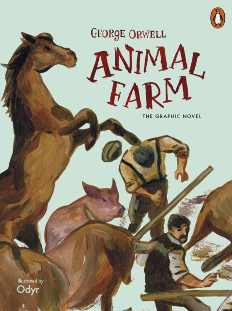 Animal Farm : The Graphic Novel