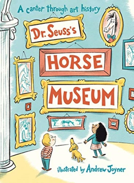 Dr. Seusss Horse Museum