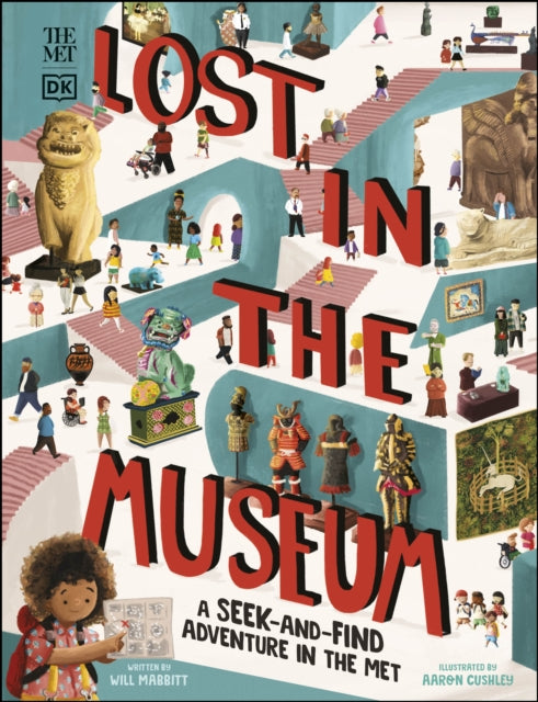 The Met Lost in the Museum : A Seek-and-find Adventure in The Met
