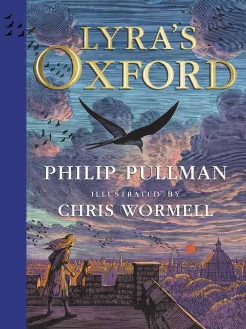 Lyra's Oxford : Illustrated Edition