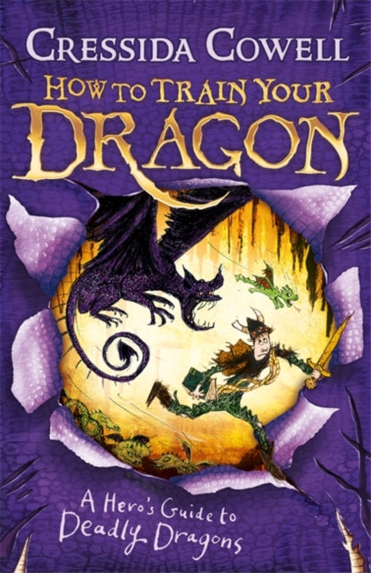 How to Train Your Dragon: A Hero's Guide to Deadly Dragons : Book 6