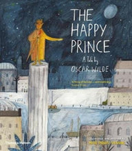 Load image into Gallery viewer, The Happy Prince
