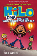 Gina: the Girl Who Broke the World