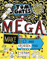 Tom Gates: Mega Make and Do and Stories Too! #16