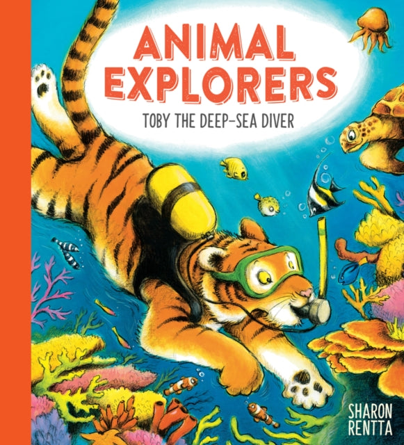 Animal Explorers: Toby the Deep-Sea Diver