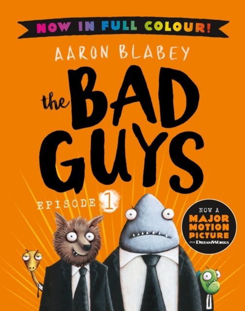 The Bad Guys Colour edition #1