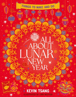 All About Lunar New Year
