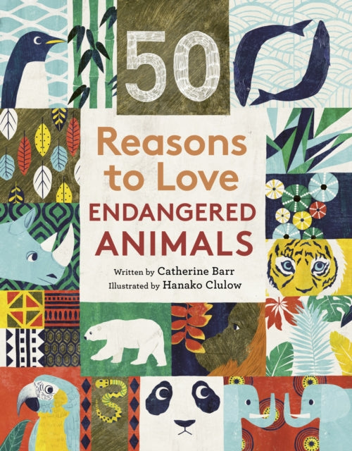 50 Reasons to Love Endangered Animals