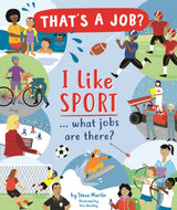 I like Sport...what jobs are there?