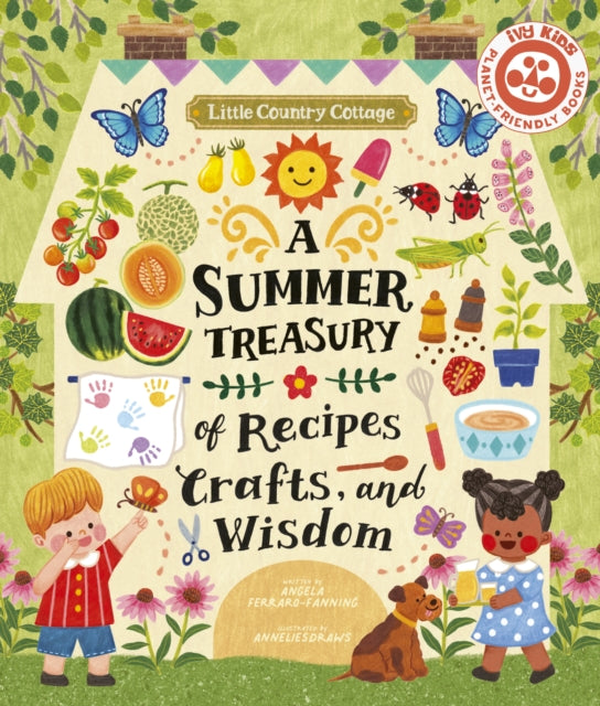 Little Country Cottage: A Summer Treasury of Recipes