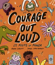 Load image into Gallery viewer, Courage Out Loud : 25 Poems of Power Volume 3
