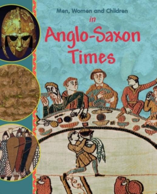In Anglo Saxon Times