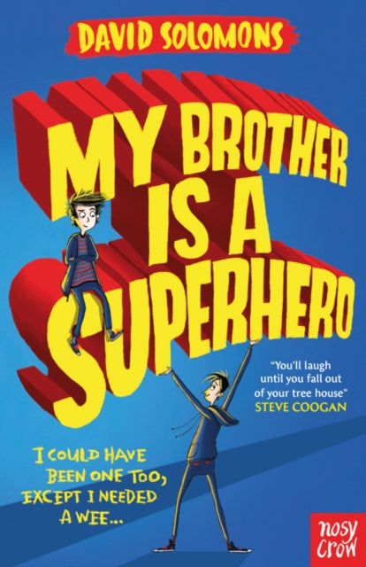 My Brother is a Superhero