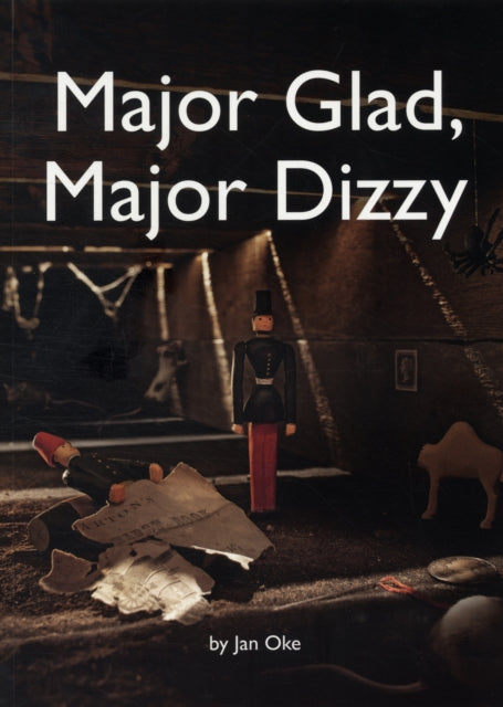 Major Glad and Major Dizzy