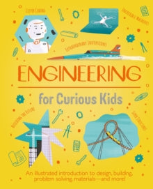 Engineering for Curious Kids