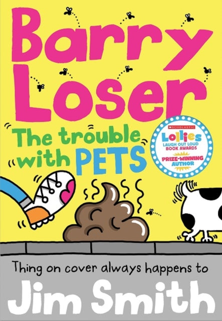 Barry Loser and the Trouble with Pets