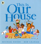 This is Our House