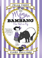 Mango & Bambang: The Not-a-Pig