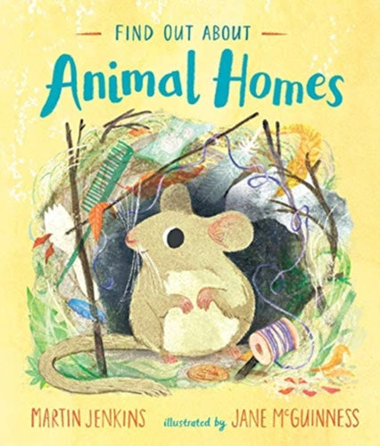 Find Out About ... Animal Homes