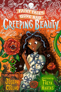 Creeping Beauty: Fairy Tales Gone Bad