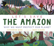 Let's Save the Amazon