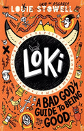 Loki: A Bad God's Guide to Being Good #1