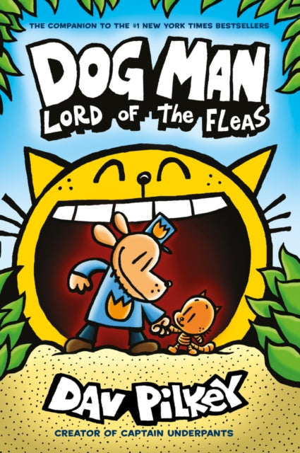 Dog Man: Lord of the Fleas #5