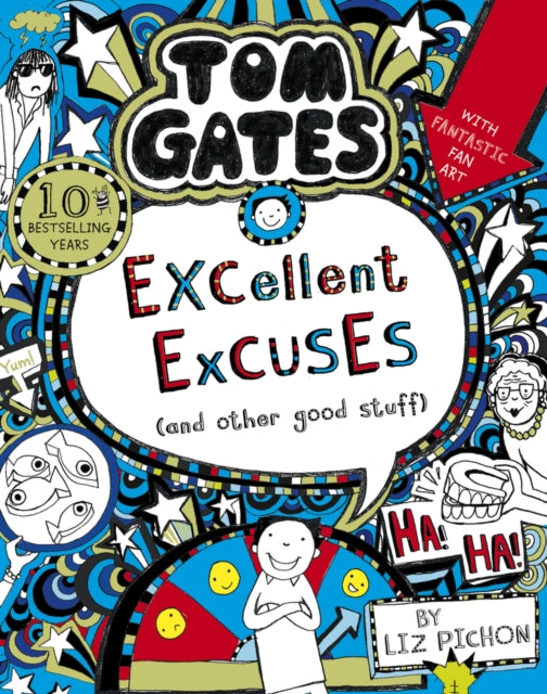 Tom Gates: Excellent Excuses (And Other Good Stuff) #2