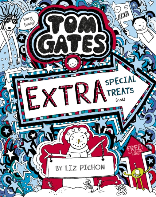 Tom Gates: Extra Special Treats (not) #6