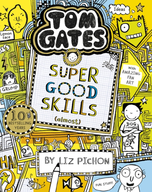 Tom Gates: Super Good Skills (Almost...) #10