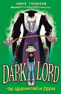 Dark Lord: Headmaster of Doom