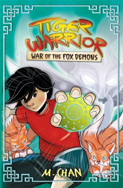 Tiger Warrior: War of the Fox Demons