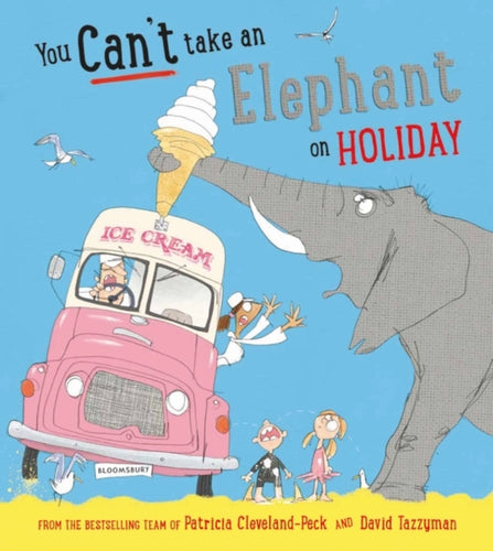 You Cant Take an Elephant on Holiday