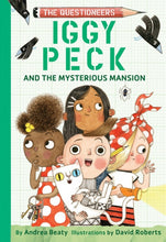 Load image into Gallery viewer, Iggy Peck and the Mysterious Mansion
