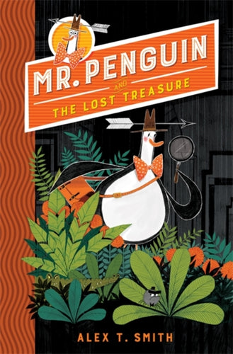 Mr Penguin and the Lost Treasure : Book 1