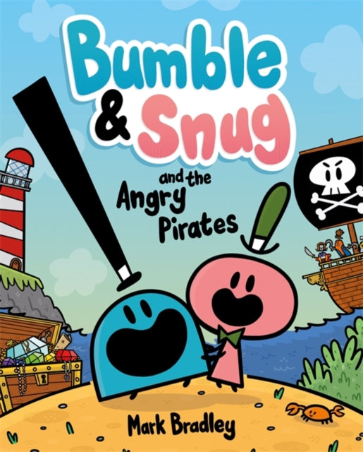 Bumble and Snug and the Angry Pirates #1