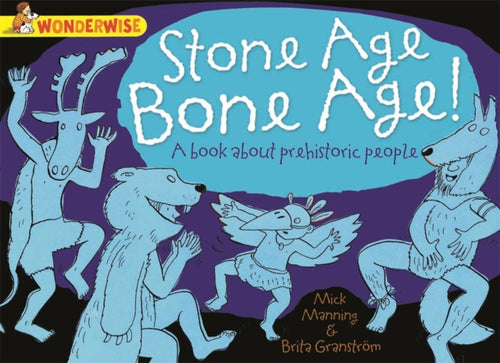 Stone Age Bone Age!
