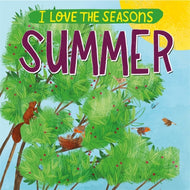 I Love Seasons: Summer