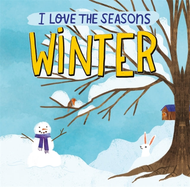 I Love the Seasons:Winter