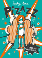 Pizazz : The super awesome new superhero series! : 1