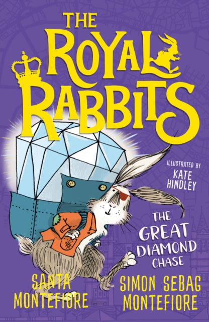 The Royal Rabbits:The Great Diamond Chase #3
