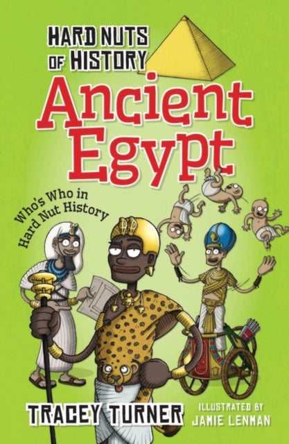 Hardnuts of History:Ancient Egypt