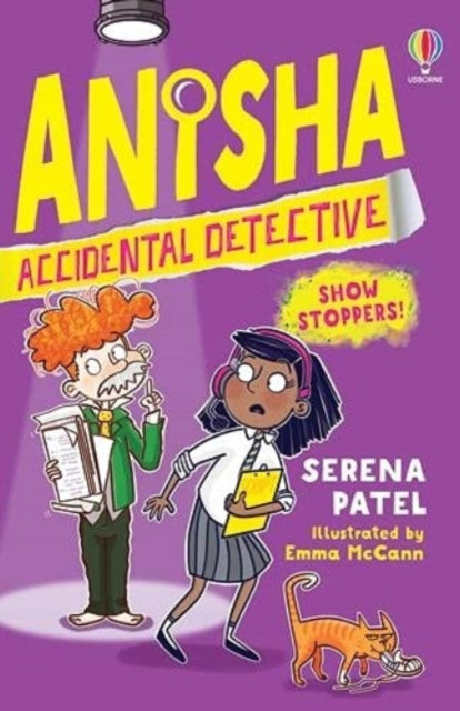 Anisha, Accidental Detective: Show Stoppers