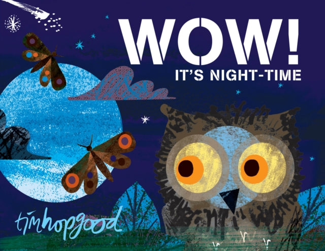 Wow! It's Night-time