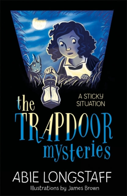 The Trapdoor Mysteries: A Sticky Situation #1
