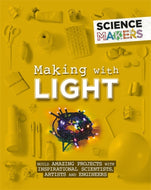 Science Makers:Making with Light