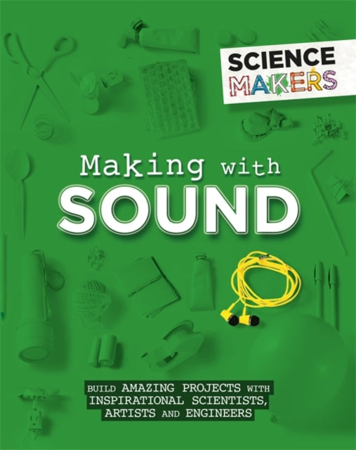Making with Sound