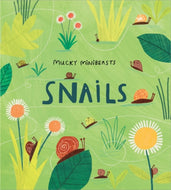 Mucky Minibeasts:Snails